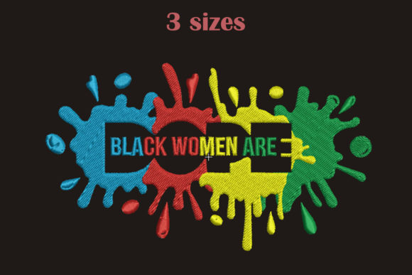 Black Women Are Dope Embroidery Review